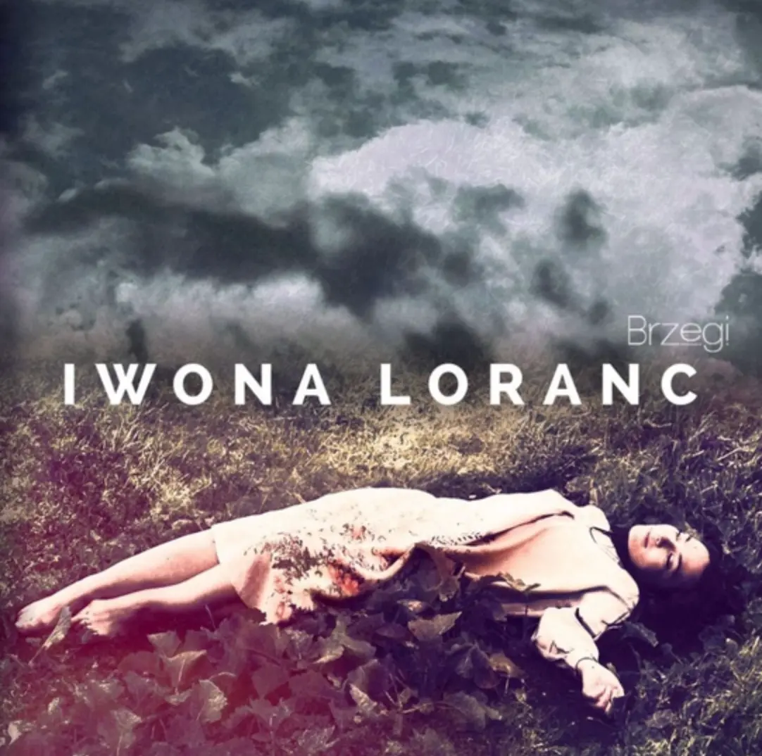 Okładka albumu Brzegi — Iwona Loranc